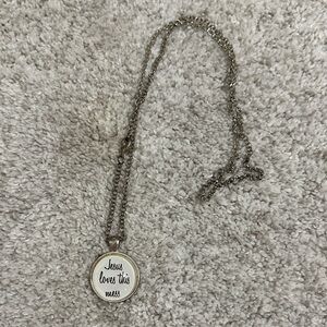 Silver Pendant Necklace with 'Jesus loves this mess' Script